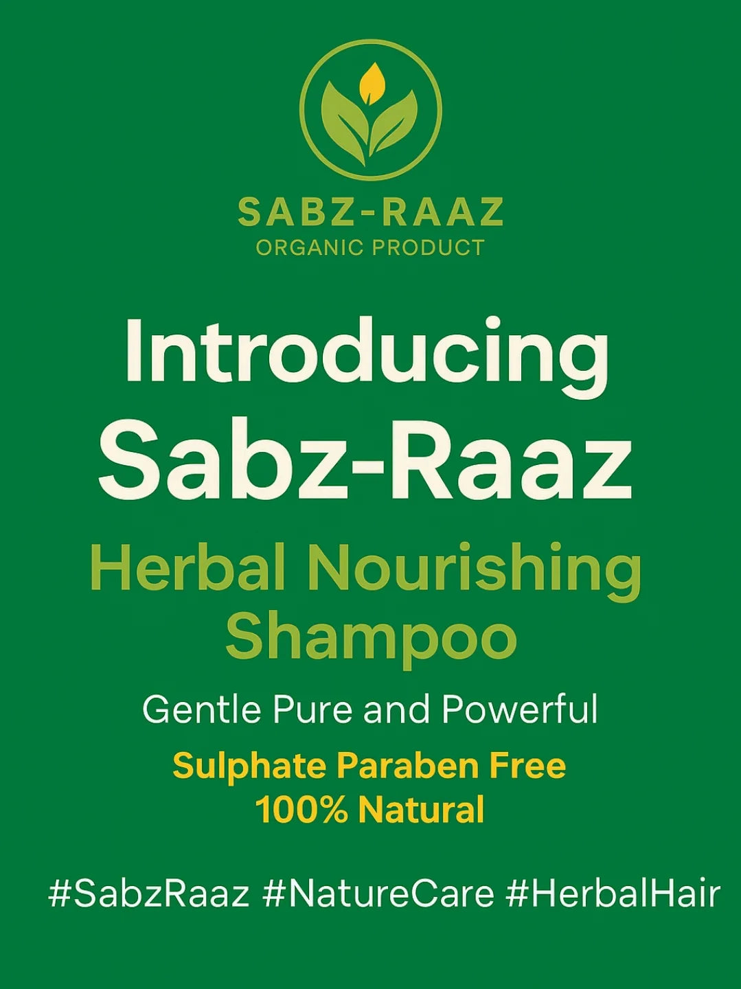 The Ultimate Guide to Herbal & Organic Shampoo in Pakistan — by Sabz-Raaz